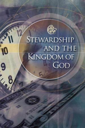 Stewardship and the Kingdom of God