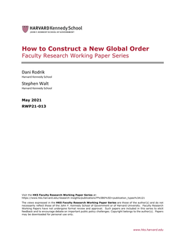 How to Construct a New Global Order Faculty Research Working Paper Series