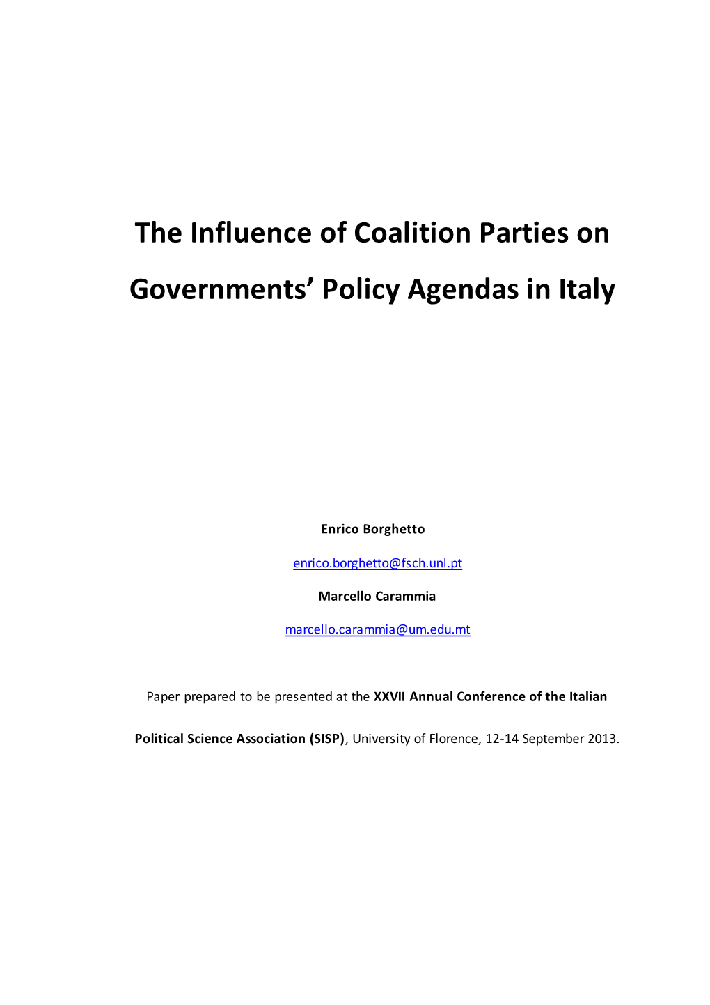 The Influence of Coalition Parties on Governments' Policy Agendas in Italy