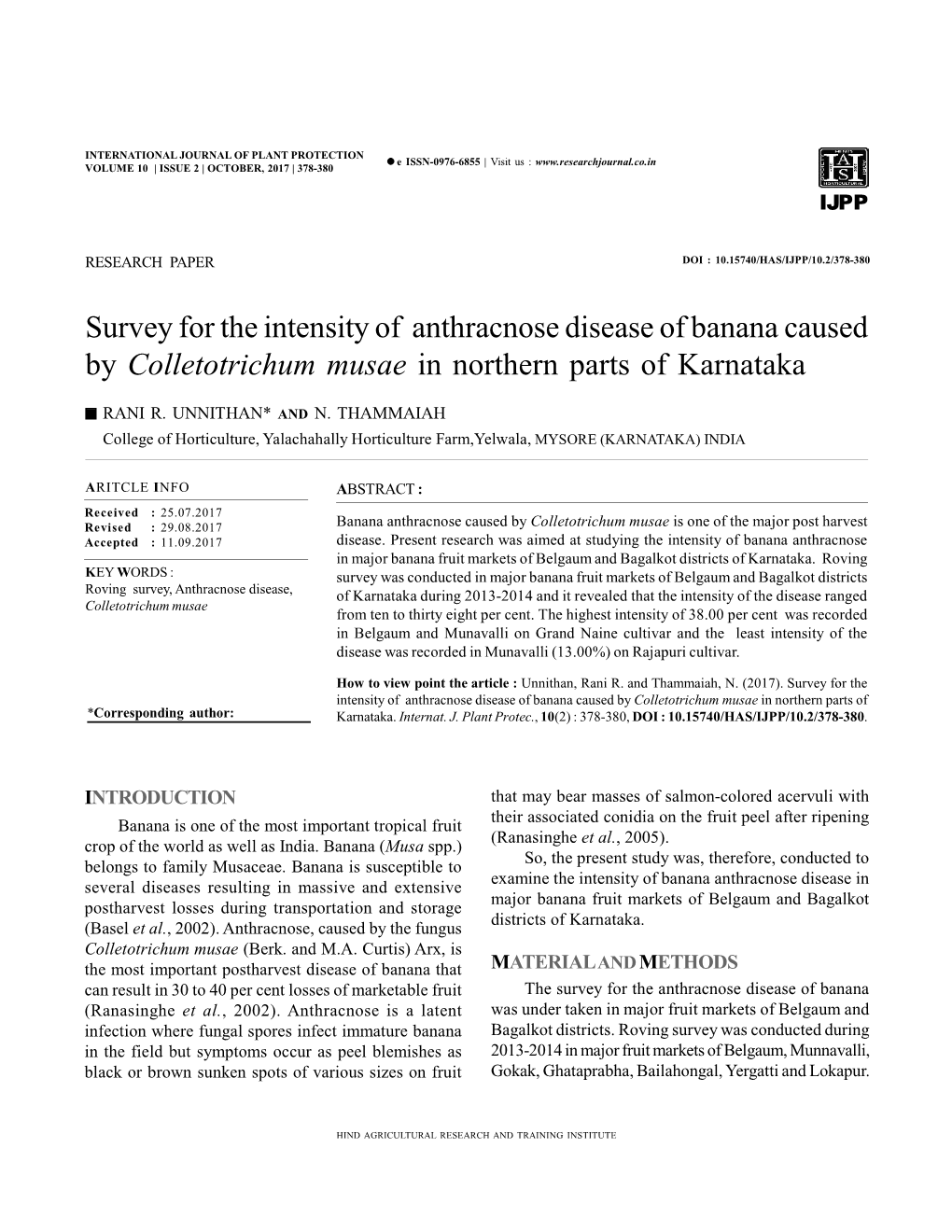 Survey for the Intensity of Anthracnose Disease of Banana Caused by Colletotrichum Musae in Northern Parts of Karnataka