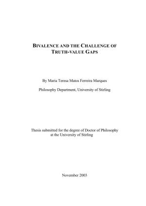 Bivalence and the Challenge of Truth-Value Gaps