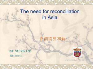 The Need for Reconciliation in Asia