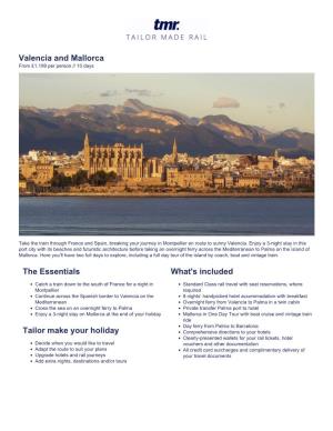 Valencia and Mallorca the Essentials Tailor Make Your Holiday What's