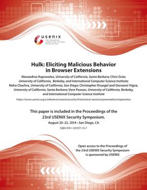 Eliciting Malicious Behavior in Browser Extensions