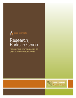 Research Parks in China PROMOTING STATE POLICIES to CREATE INNOVATION ZONES