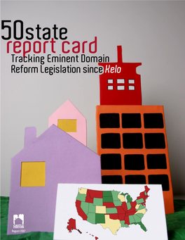 50 State Report Card Tracking Eminent Domain Reform