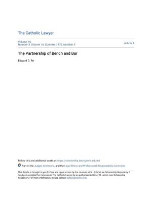 The Partnership of Bench and Bar