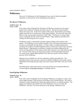 Wilderness There Are 10 Wildernesses in This Management Area, Each of Which Are Handled Separately in Some Portions of the Management Prescriptions