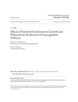 Effects of Nutrient Enrichment on Growth and Phlorotannin Production in Fucus Gardneri Embryos Kathryn L