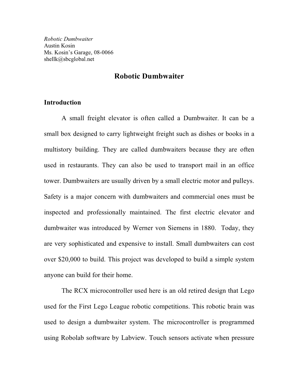 Robotic Dumbwaiter Austin Kosin Ms