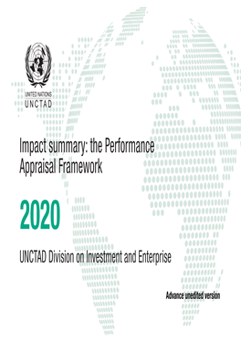 Impact Summary: the Performance Appraisal Framework 2020 UNCTAD Division on Investment and Enterprise