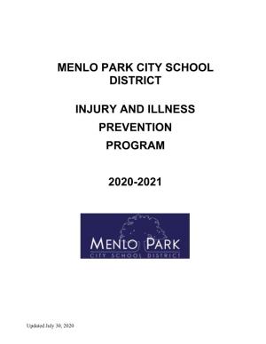 Menlo Park City School District Injury and Illness Prevention Program Corona Virus (COVID-19) Addendum 2020-2021