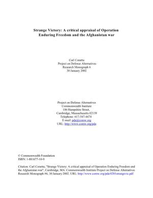 Strange Victory: a Critical Appraisal of Operation Enduring Freedom and the Afghanistan War