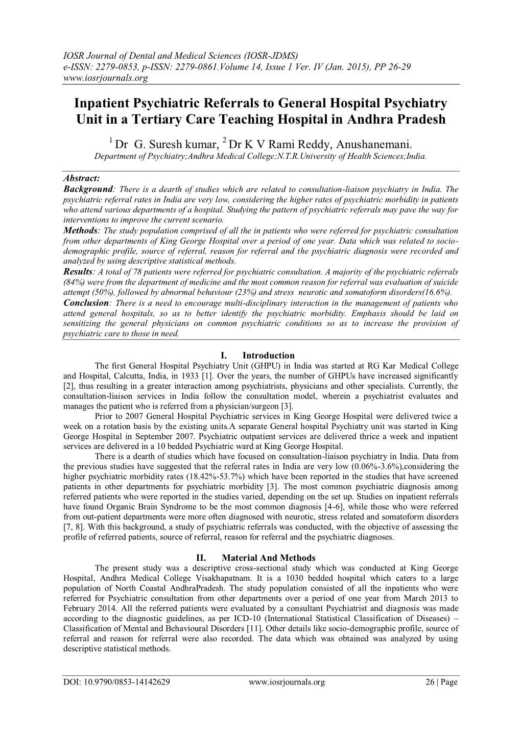 Inpatient Psychiatric Referrals to General Hospital Psychiatry Unit in a Tertiary Care Teaching Hospital in Andhra Pradesh