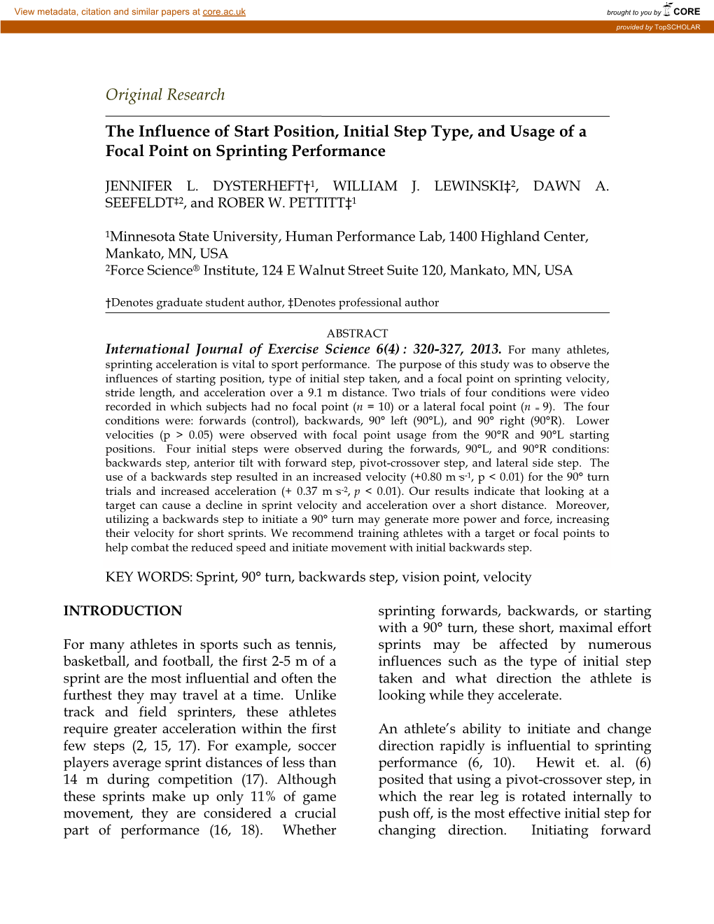 The Influence of Start Position, Initial Step Type, and Usage of a Focal Point on Sprinting Performance