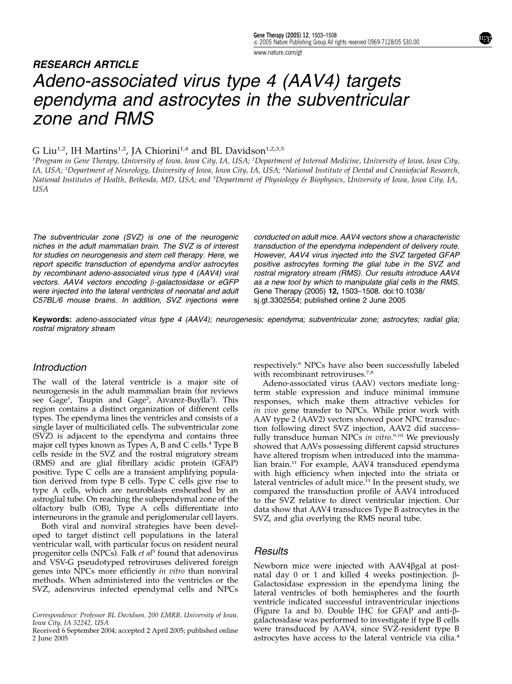 Targets Ependyma and Astrocytes in the Subventricular Zone and RMS