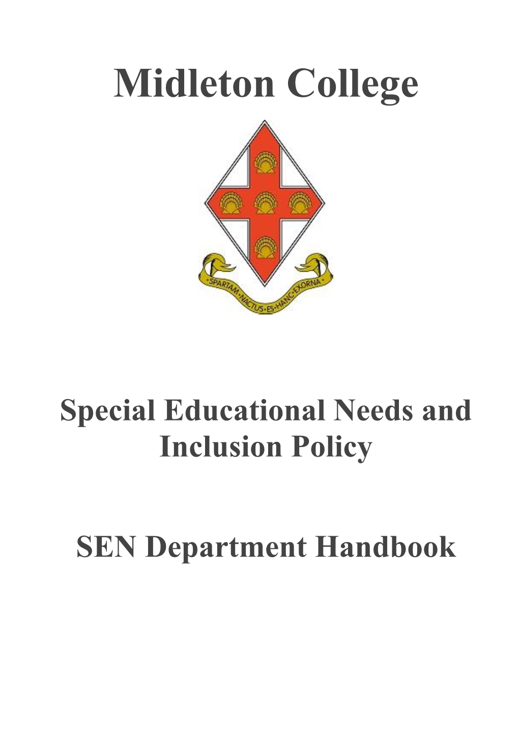 Special Educational Needs and Inclusion Policy SEN Department Handbook