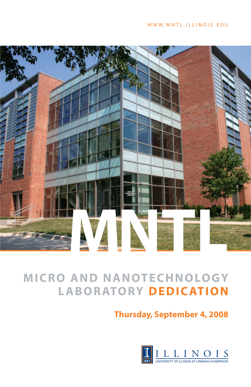 Micro and Nanotechnology Laboratory Dedication