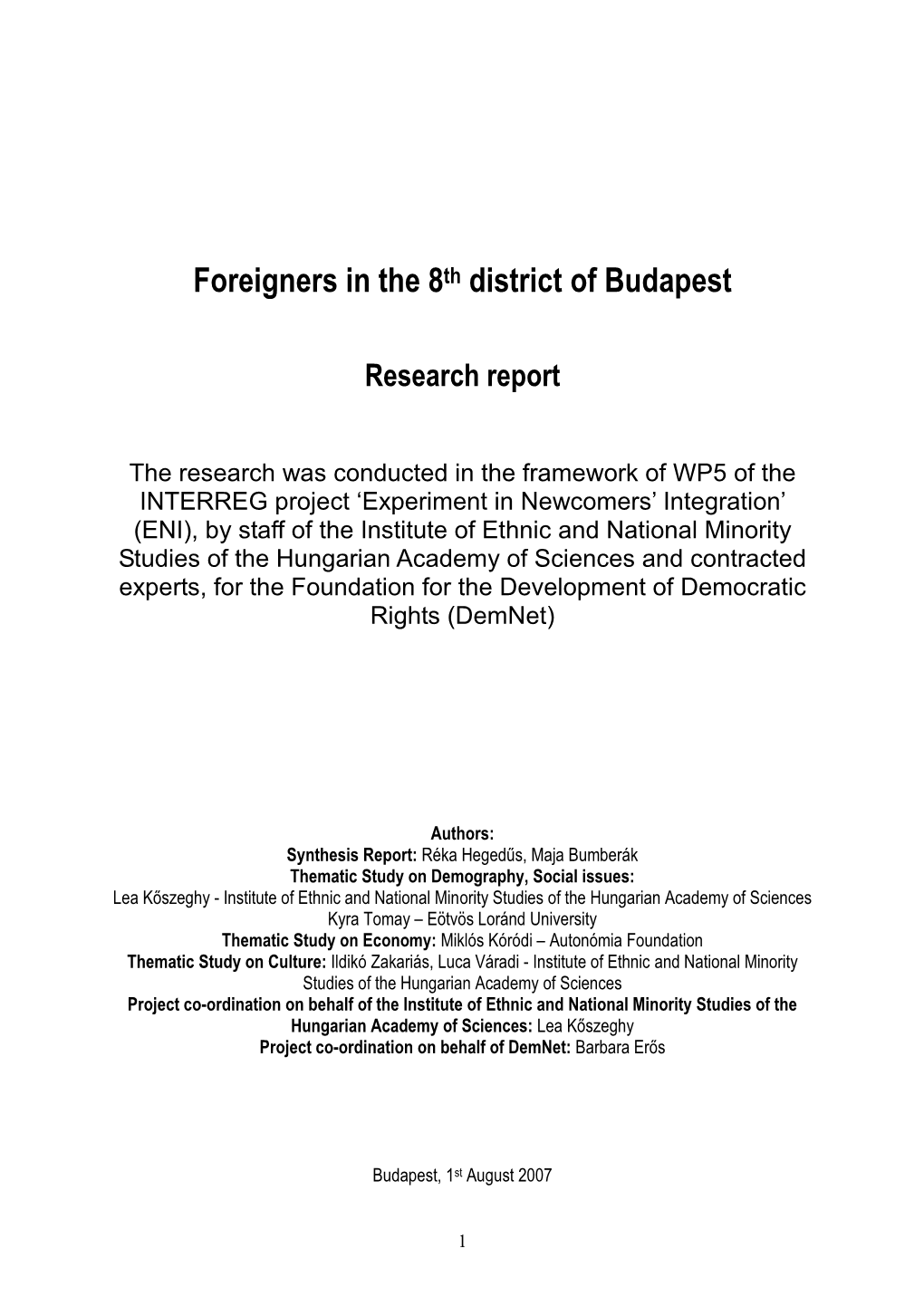 Foreigners in the 8Th District of Budapest