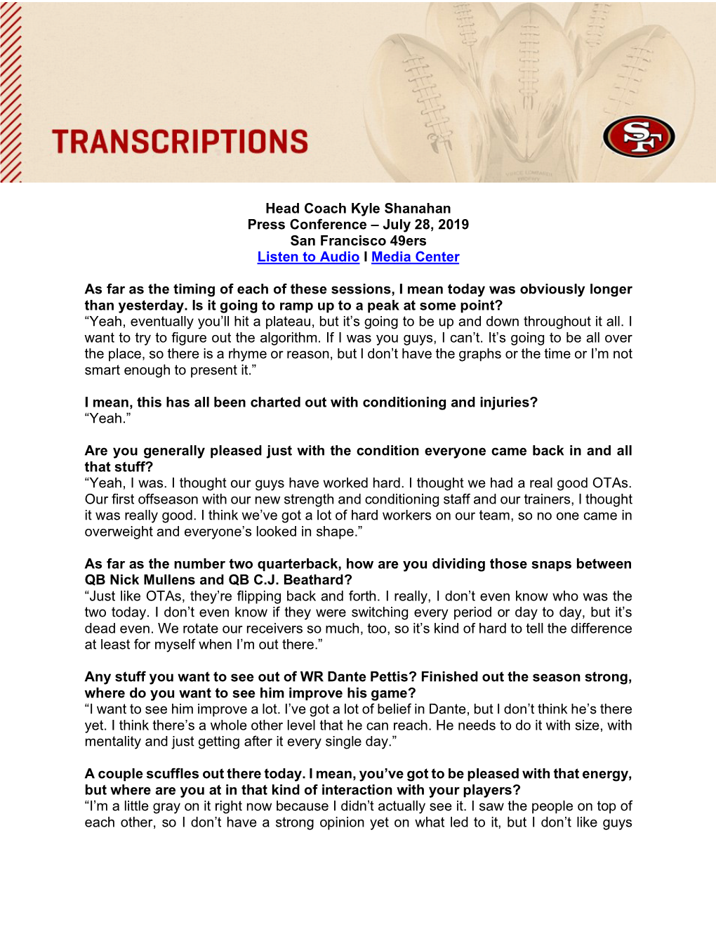 Head Coach Kyle Shanahan Press Conference – July 28, 2019 San Francisco 49Ers Listen to Audio I Media Center