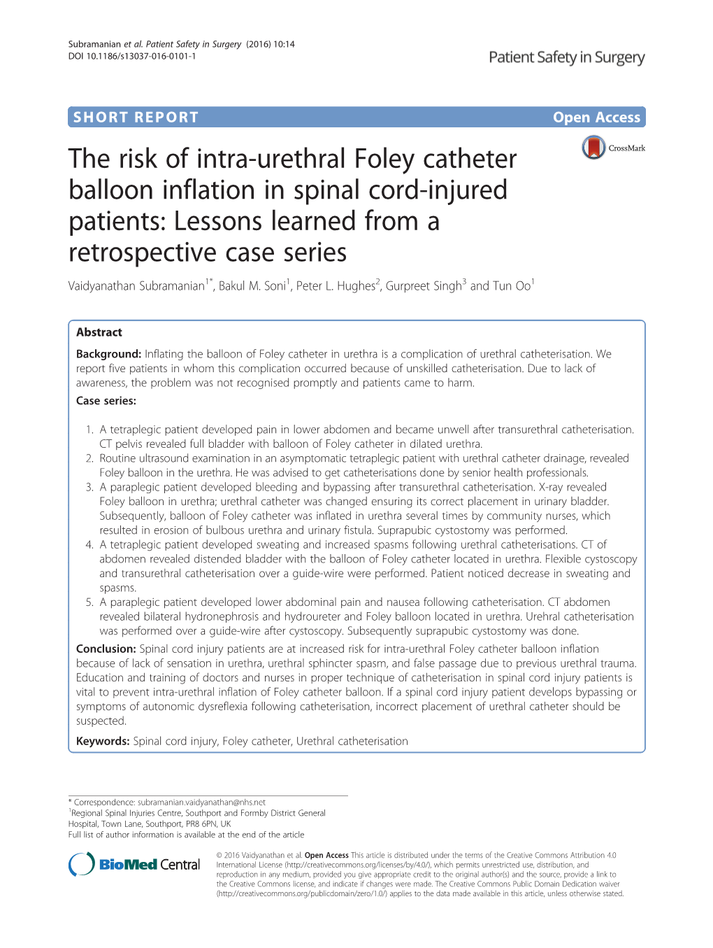 The Risk of Intra-Urethral Foley Catheter Balloon Inflation in Spinal Cord-Injured Patients: Lessons Learned from a Retrospectiv