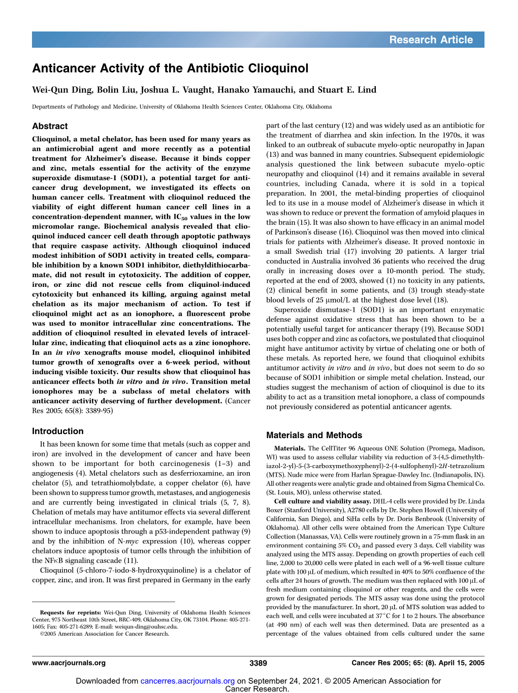 Anticancer Activity of the Antibiotic Clioquinol