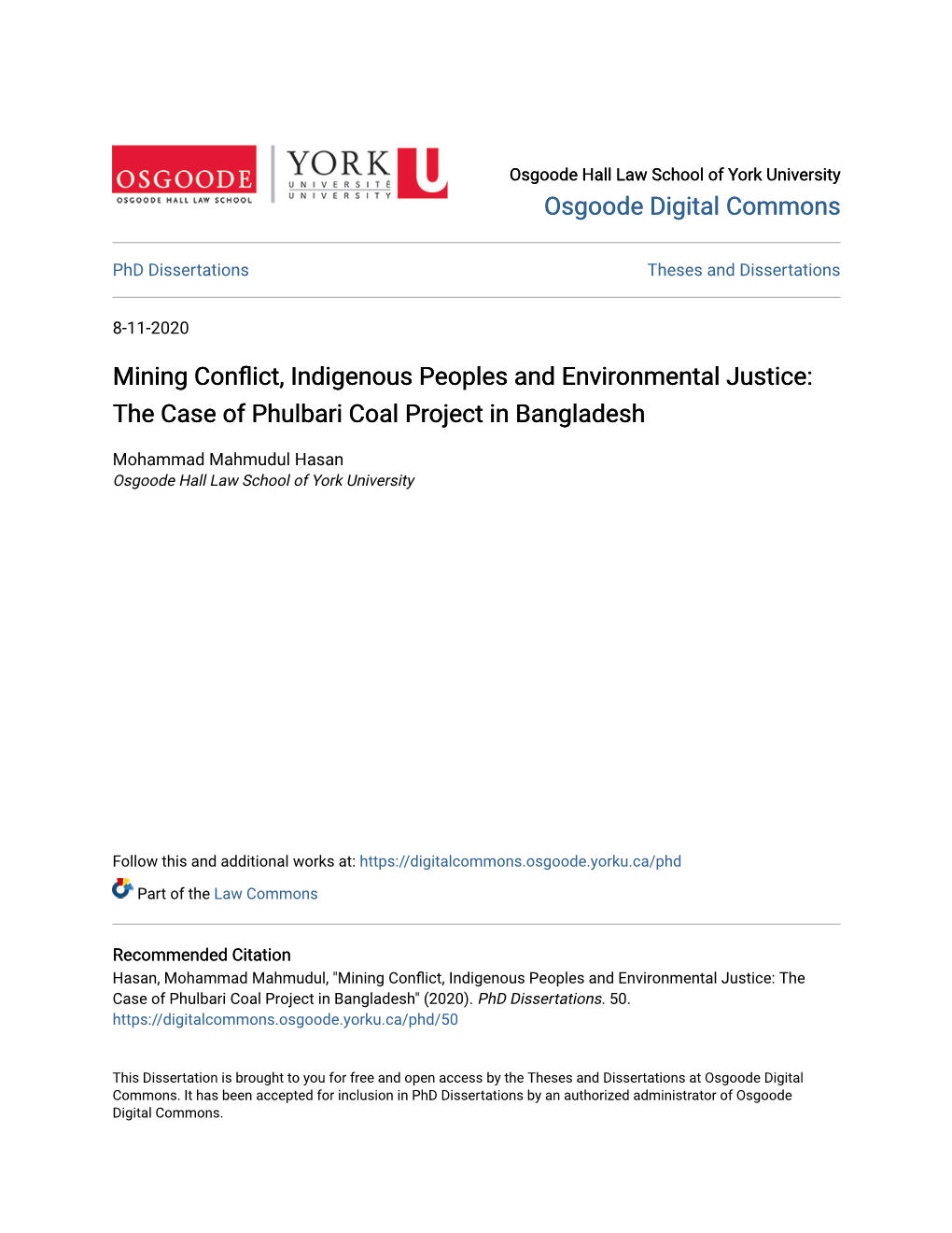 Mining Conflict, Indigenous Peoples and Environmental Justice: the Case of Phulbari Coal Project in Bangladesh" (2020)