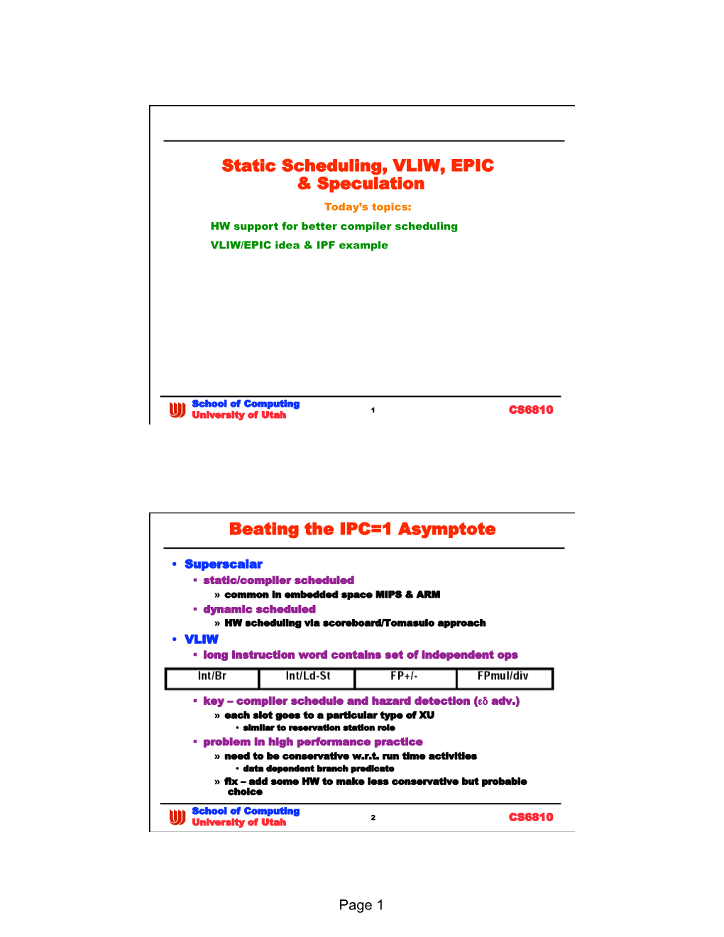 Static Scheduling, VLIW, EPIC & Speculation Beating the IPC=1