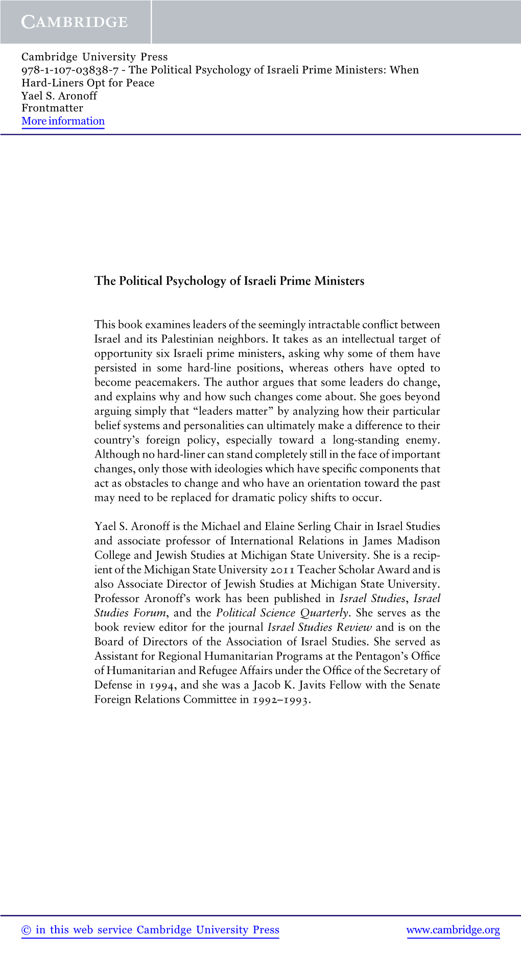 The Political Psychology of Israeli Prime Ministers: When Hard-Liners Opt for Peace Yael S