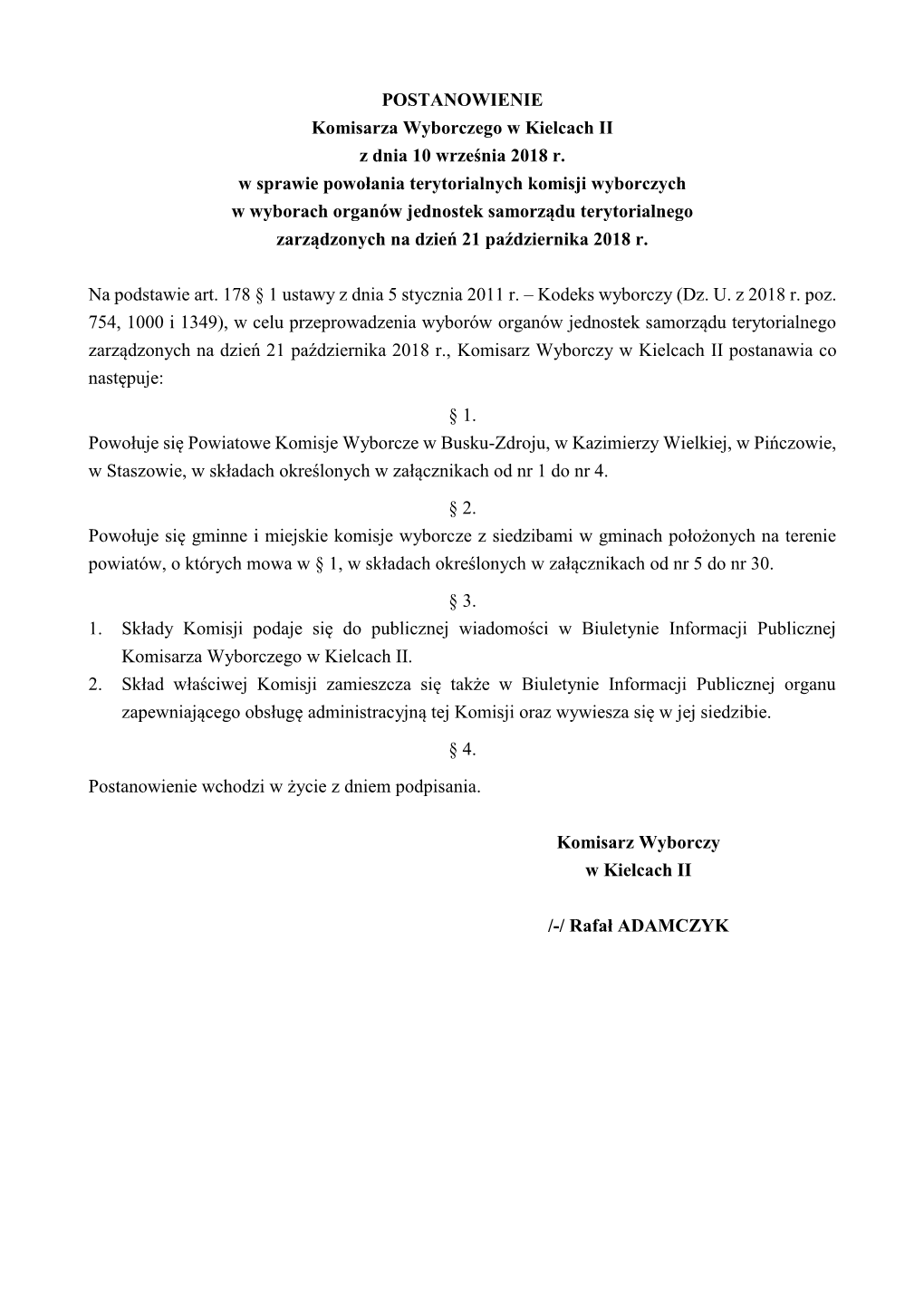POSTANOWIENIE Komisarza Wyborczego W Kielcach II Z Dnia 10 Września 2018 R