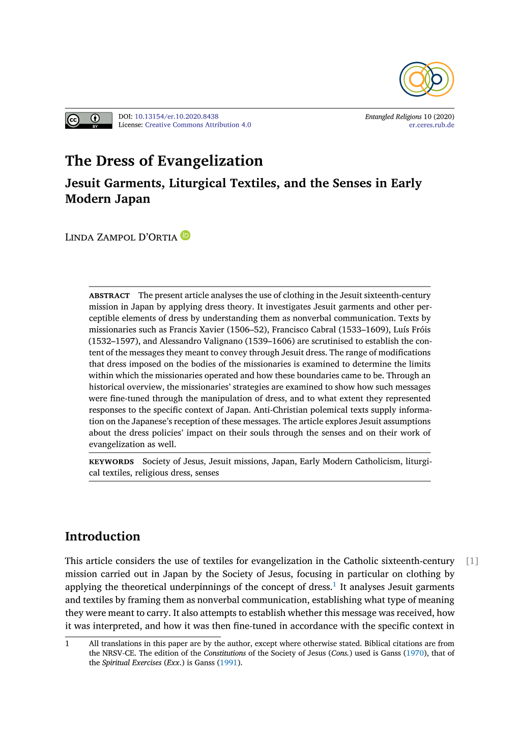 The Dress of Evangelization Jesuit Garments, Liturgical Textiles, and the Senses in Early Modern Japan