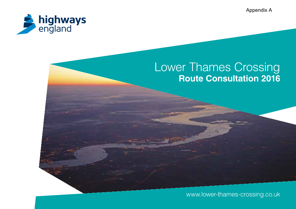 Lower Thames Crossing Route Consultation 2016
