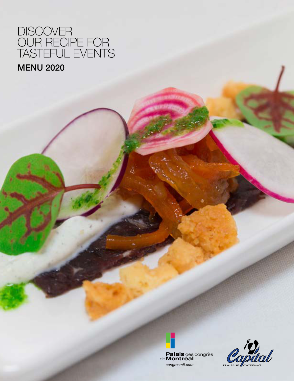 Discover Our Recipe for Tasteful Events Menu 2020