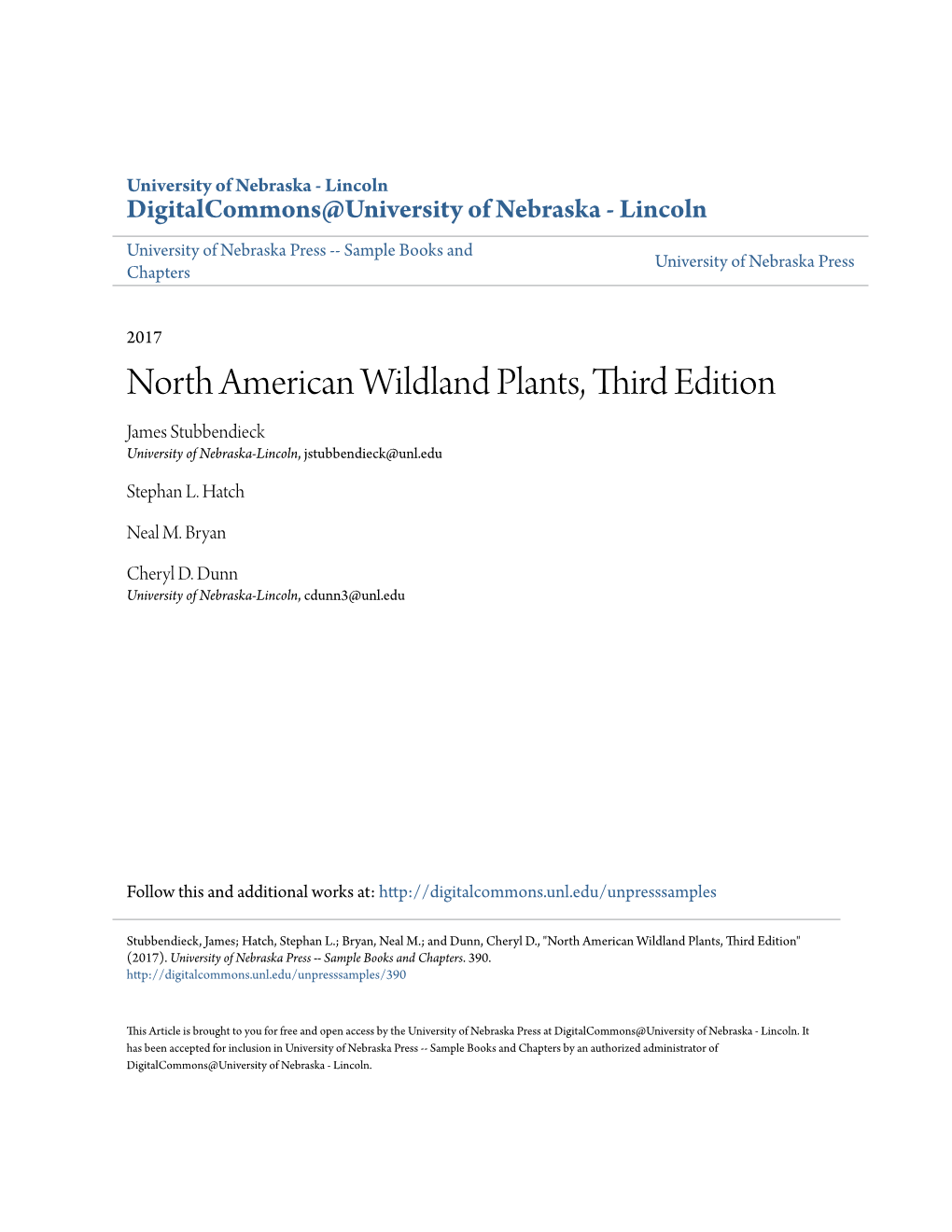 North American Wildland Plants, Third Edition James Stubbendieck University of Nebraska-Lincoln, Jstubbendieck@Unl.Edu