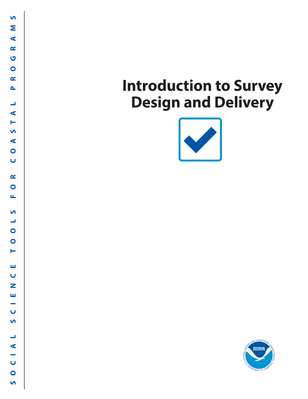 Introduction to Survey Design & Delivery