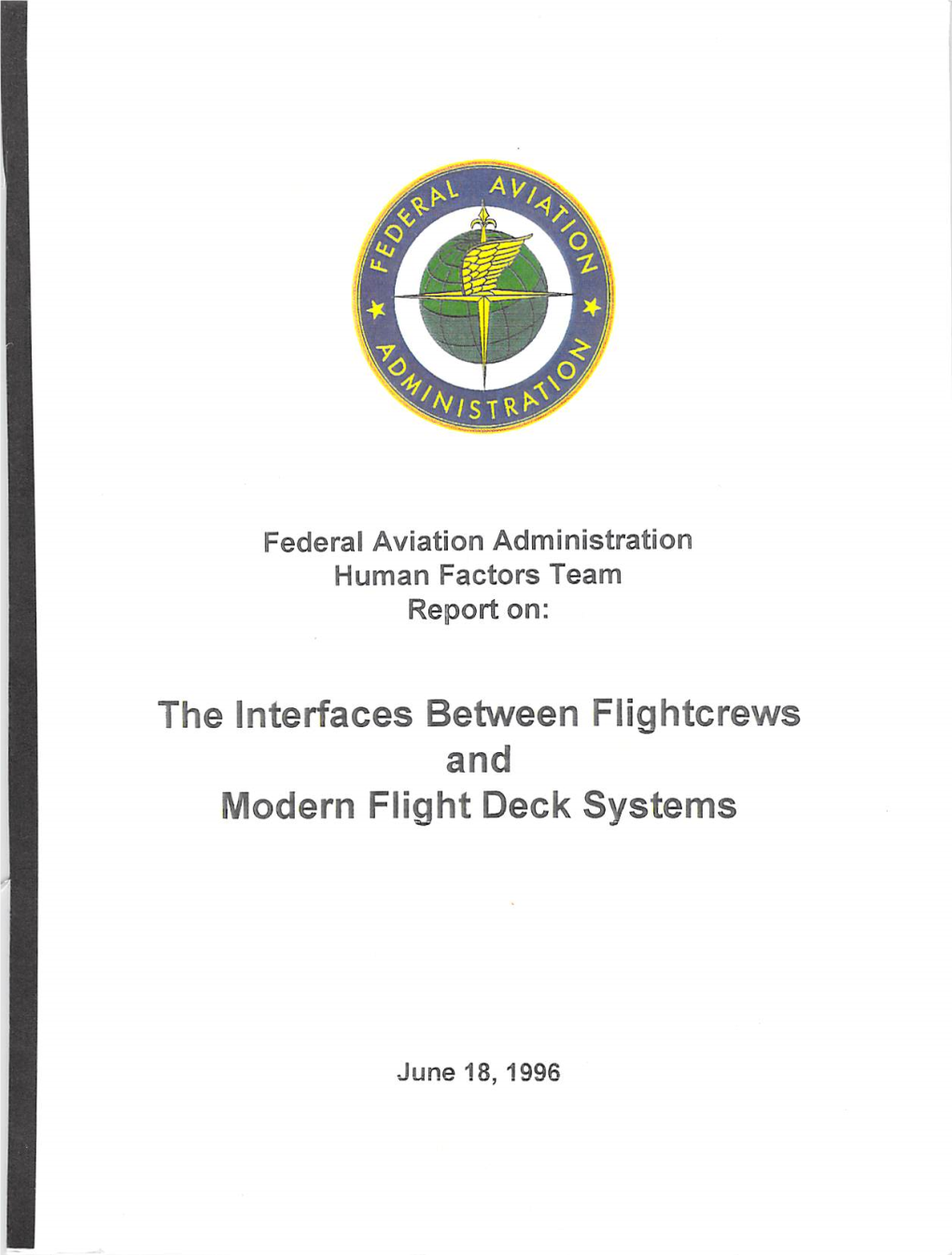 The Interfaces Between Flightcrews Modern Flight Deck Systems