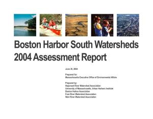 Boston Harbor South Watersheds 2004 Assessment Report