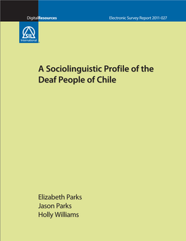 A Sociolinguistic Profile of the Deaf People of Chile