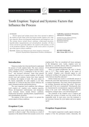 Tooth Eruption: Topical and Systemic Factors That Influence the Process