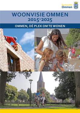 Woonvisie Ommen 2015-2025 Ommen, Dé Plek Om Te Wonen Inhoud