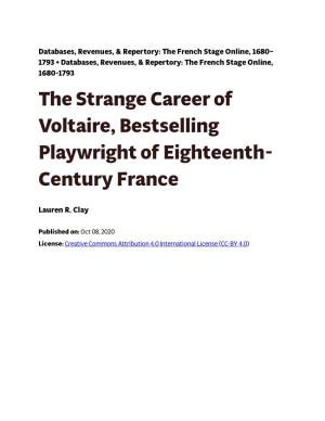 The Strange Career of Voltaire, Bestselling Playwright of Eighteenth-Century France