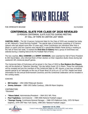Centennial Slate for Class of 2020 Revealed 15-Person Centennial Slate Elected During Meeting at Hall of Fame in Canton Last Week