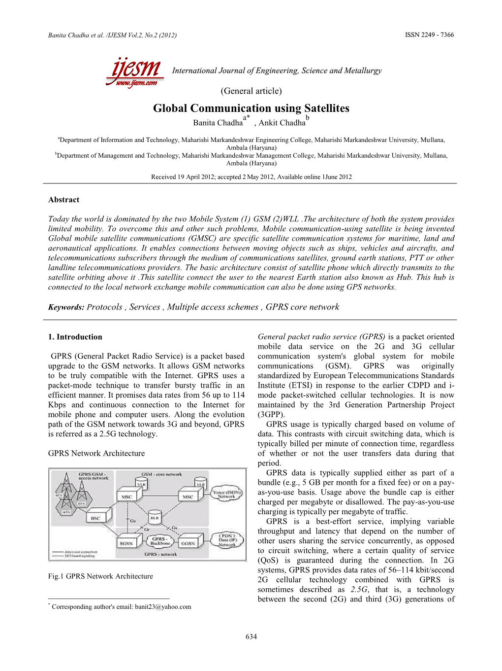 Global Communication Using Satellites A* B Banita Chadha , Ankit Chadha