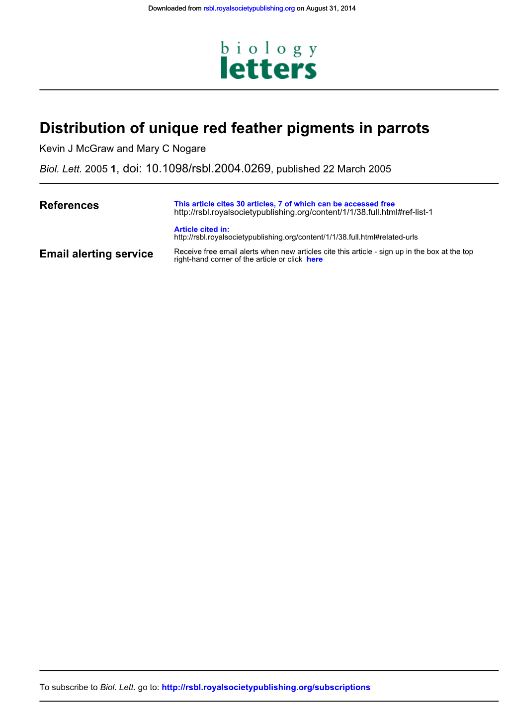 Distribution of Unique Red Feather Pigments in Parrots