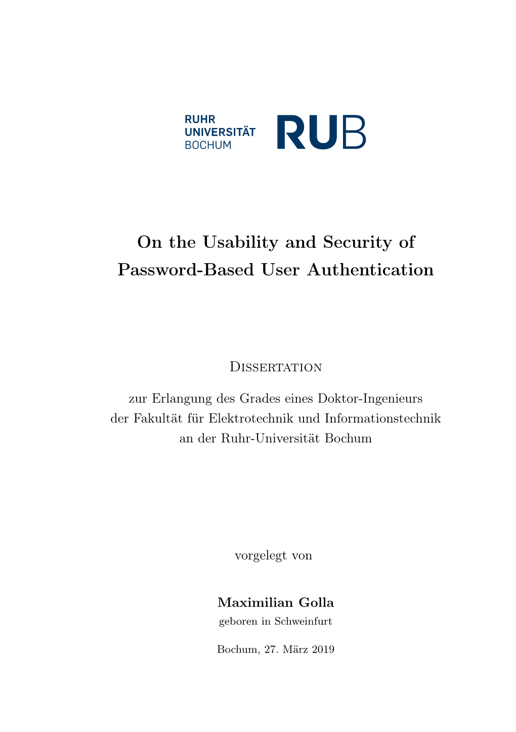 On the Usability and Security of Password-Based User Authentication