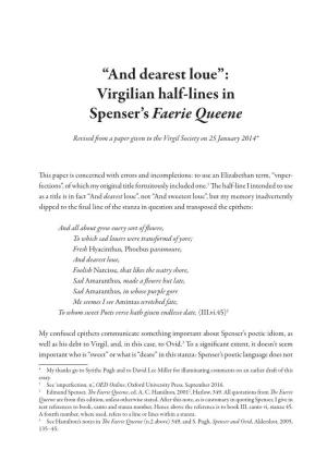 “And Dearest Loue”: Virgilian Half-Lines in Spenser's Faerie Queene