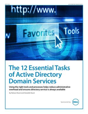 The 12 Essential Tasks of Active Directory Domain Services