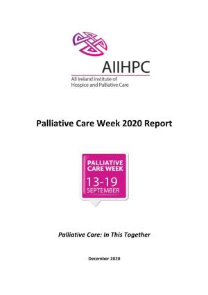 Palliative Care Week 2020 Report