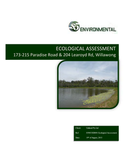 ECOLOGICAL ASSESSMENT 173‐215 Paradise Road & 204 Learoyd Rd, Willawong