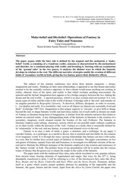 Make-Belief and Dis-Belief: Operations of Fantasy in Fairy Tales and Nonsense Gargi Gangopadhyay Rama Krishna Sarada Mission Vivekananda Vidyabhavan